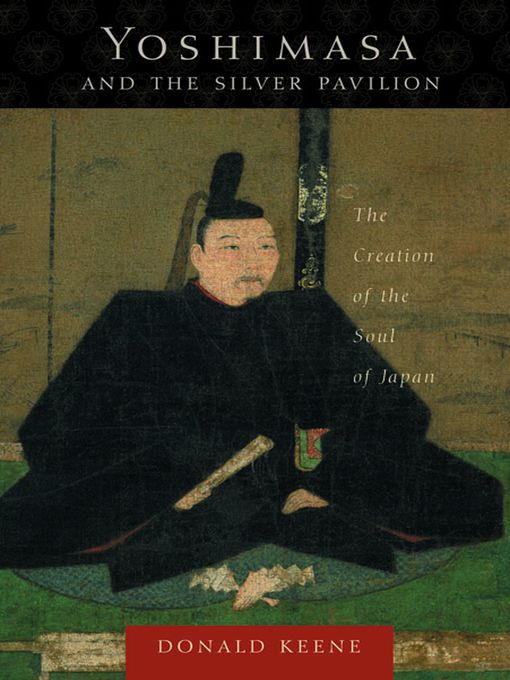 Cover image for Yoshimasa and the Silver Pavilion